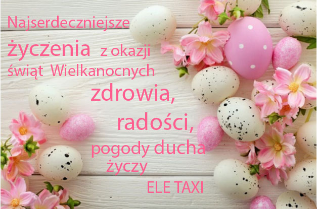 Ele Taxi - Wesołych Świąt Wielkanocnych